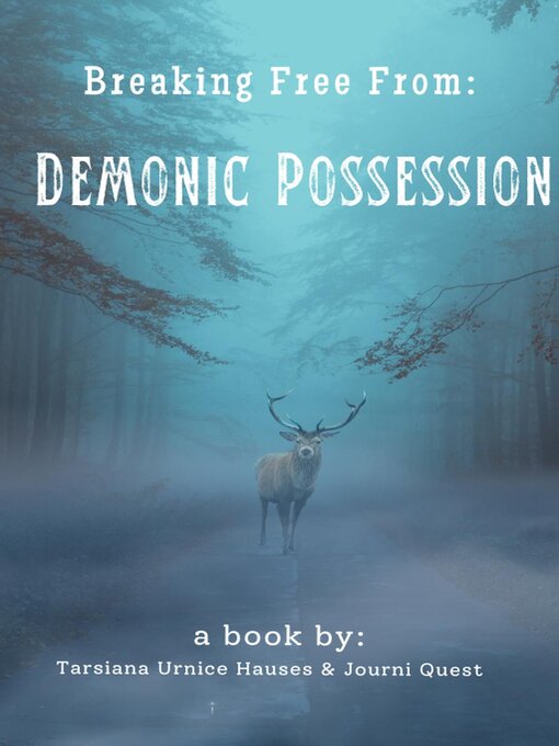 Title details for Demonic Possession by JourniQuest - Available